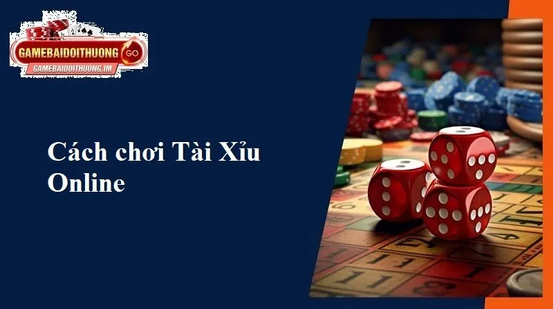 cach choi tai xiu online Cách chơi Tài Xỉu Online