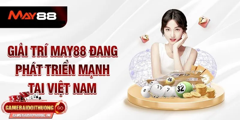 Giới thiệu tổng quan về May88
