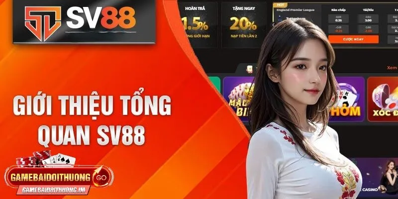 Giới thiệu tổng quan về nhà cái SV88