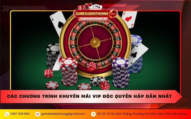 Các chương trình khuyến mãi VIP độc quyền hấp dẫn nhất