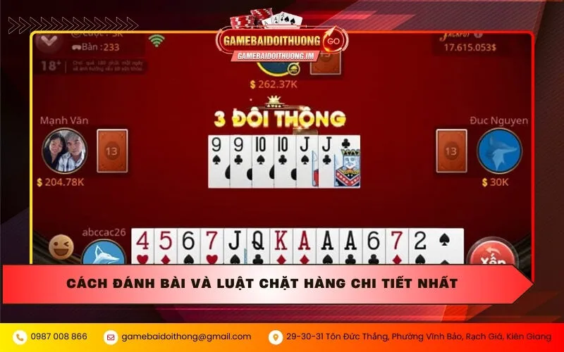Cách đánh bài và luật chặt hàng chi tiết nhất