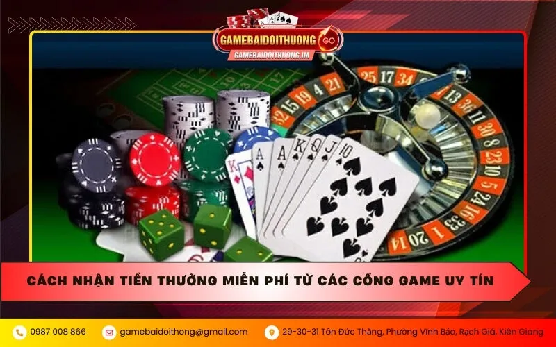 cach nhan tien thuong mien phi tu cac cong game uy tin Cách nhận tiền thưởng miễn phí từ các cổng game uy tín