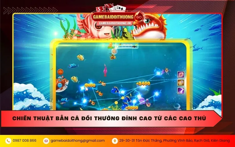 Chiến thuật bắn cá đổi thưởng đỉnh cao từ các cao thủ
