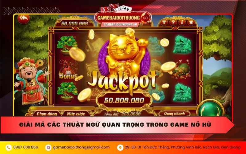 Giải mã các thuật ngữ quan trọng trong game nổ hũ