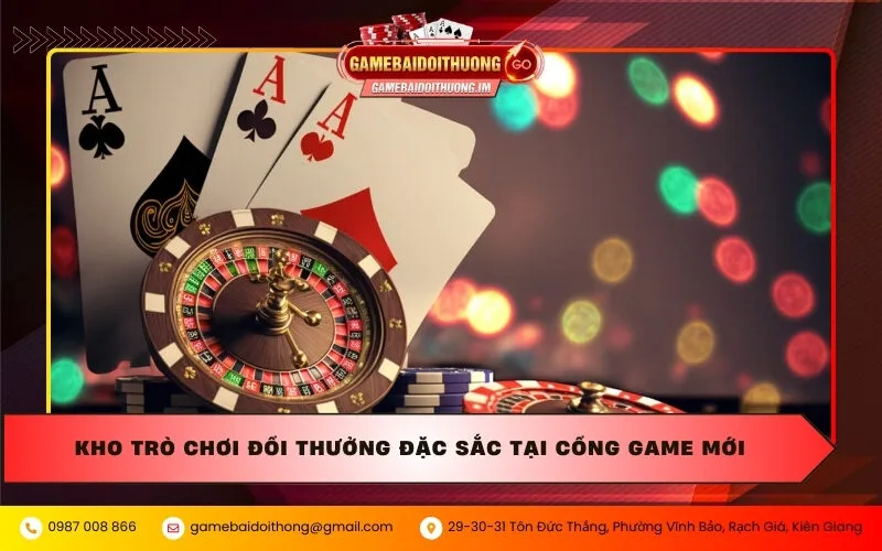 Khám phá kho trò chơi đổi thưởng đặc sắc tại cổng game mới