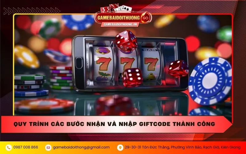 Quy trình các bước nhận và nhập Giftcode thành công