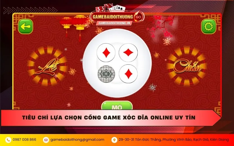 Tiêu chí lựa chọn cổng game xóc đĩa online uy tín
